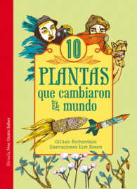 10 PLANTAS QUE CAMBIARON EL MUNDO P