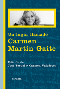 UN LUGAR LLAMADO CARMEN MARTIN GAIT