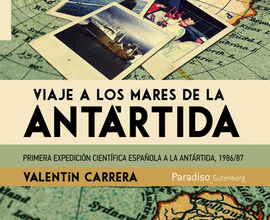 VIAJE A LOS MARES DE LA ANTARTIDA