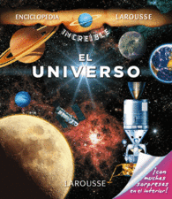 EL UNIVERSO ENCICLOPEDIA LAROUSSE INCREIBLE SORPRE