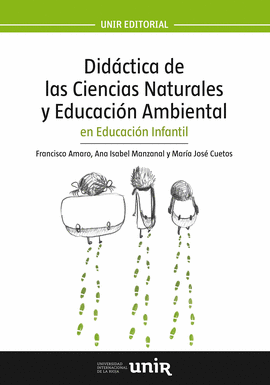 DIDÁCTICA DE LAS CIENCIAS NATURALES Y EDUCACIÓN AMBIENTAL EN EDUCACIÓN INFANTIL