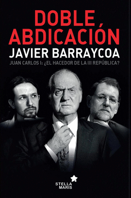 DOBLE ABDICACI�N