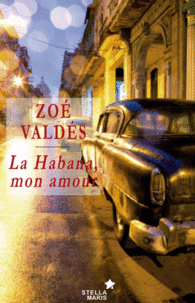 LA HABANA MON AMOUR