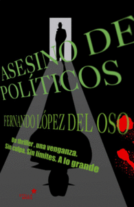 ASESINO DE POLITICOS