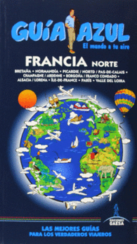 FRANCIA NORTE GUIAS AZULES