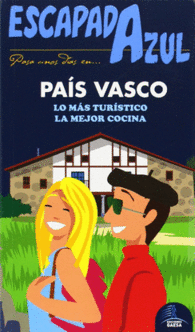 PAIS VASCO ESCAPADA AZUL LO MAS TUR
