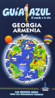 GEORGIA Y ARMENIA GUIAS AZULES