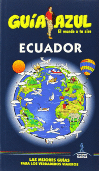 ECUADOR GUIAS AZULES
