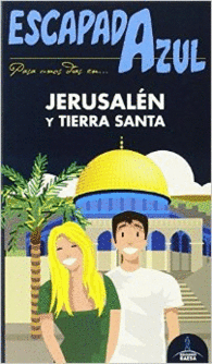 JERUSALN Y TIERRA SANTA ESCAPADA AZUL
