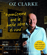 PERMTAME QUE LE HABLE SOBRE EL VINO GUA PARA ENTENDER Y DISFRUTAR DEL VINO