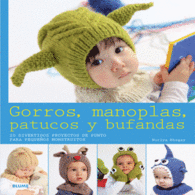 GORROS MANOPLAS PATUCOS Y BUFANDAS 20 DIVERTIDOS P
