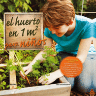 HUERTO EN 1 M2 PARA NI�OS