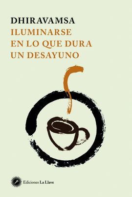 ILUMINARSE EN LO QUE DURA UN DESAYUNO