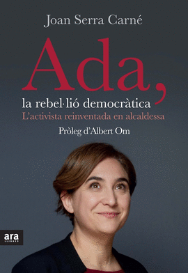 ADA, LA REBEL�LIO DEMOCR�TICA