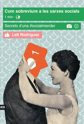 COM SOBREVIURE A LES XARXES SOCIALS