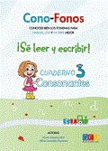 CONO-FONOS 3. SE LEER Y ESCRIBIR! CUADERNO 3