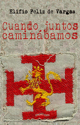 CUANDO JUNTOS CAMIN�BAMOS