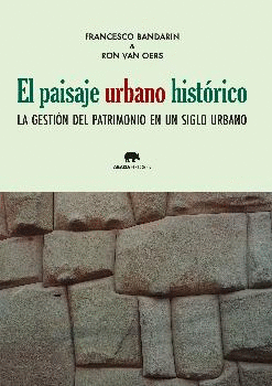 EL PAISAJE URBANO HIST�RICO