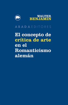 EL CONCEPTO DE CRTICA DE ARTE EN EL ROMANTICISMO ALEMN