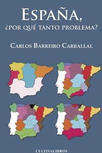ESPA�A �POR QU� TANTO PROBLEMA?
