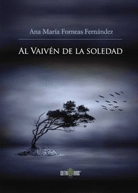 AL VAIVN DE LA SOLEDAD