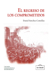 EL REGRESO DE LOS COMPROMETIDOS