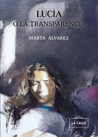 LUCIA O LA TRANSPARENCIA