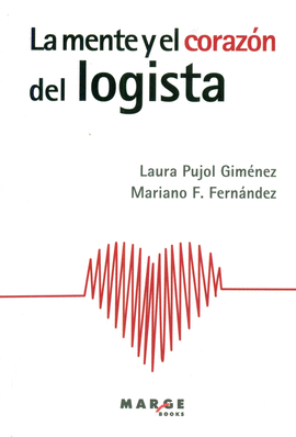 LA MENTE Y EL CORAZ�N DEL LOGISTA