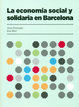 LA ECONOM�A SOCIAL Y SOLIDARIA EN BARCELONA