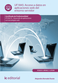 ACCESO A DATOS EN APLICACIONES WEB DEL ENTORNO SERVIDOR. IFCD0210 - DESARROLLO DE APLICACIONES CON TECNOLOGA WEB