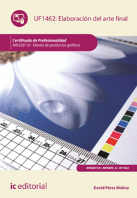 ELABORACI�N DEL ARTE FINAL. ARGG0110 - DISE�O DE PRODUCTOS GR�FICOS