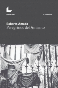 PEREGRINOS DEL AMIANTO