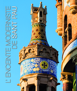 RECINTE MODERNISTA SANT PAU FRANCES