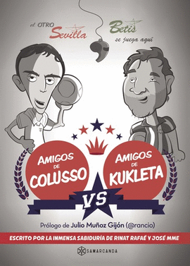 AMIGOS DE COLUSSO VS AMIGOS DE KUKLETA