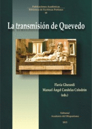 LA TRANSMISIN DE QUEVEDO