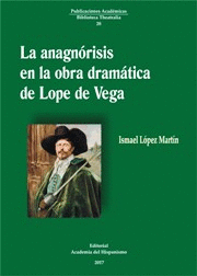 ANAGNRISIS EN LA OBRA DRAMTICA DE LOPE DE VEGA, LA