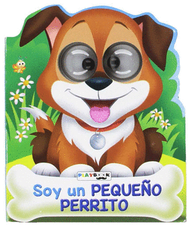 SOY UN PEQUE�O PERRITO