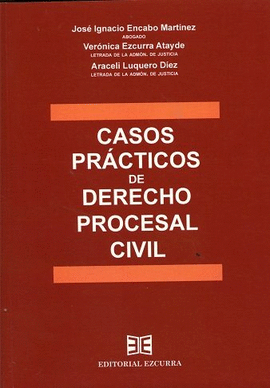CASOS PRCTICOS DE DERECHO PROCESAL CIVIL