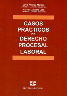 CASOS PRCTICOS DE DERECHO PROCESAL LABORAL