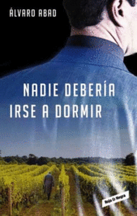 NADIE DEBER�A IRSE A DORMIR