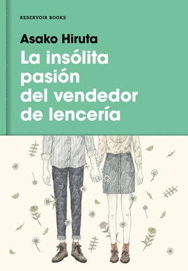 LA INS�LITA PASI�N DEL VENDEDOR DE LENCER�A
