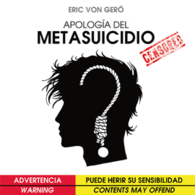 APOLOGIA DEL METASUICIDIO