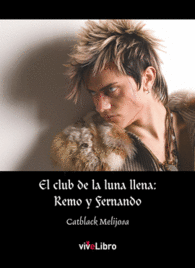 EL CLUB DE LA LUNA LLENA REMO Y FERNANDO