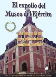 EXPOLIO DEL MUSEO DEL EJERCITO