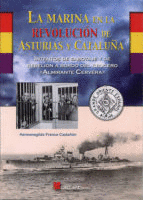 LA MARINA EN LA REVOLUCI�N DE ASTURIAS Y CATALU�A CL�SICOS