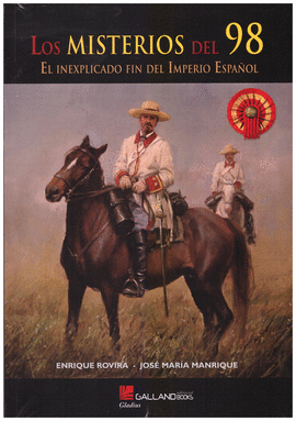 LOS MISTERIOS DEL 98