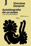 AUTOBIOGRAFA DE UN PULPO Y OTROS RELATOS DE ANTICIPACIN