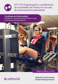 PROGRAMACI�N Y COORDINACI�N DE ACTIVIDADES DE FITNESS EN UNA SALA DE ENTRENAMIEN