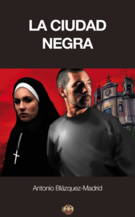 LA CIUDAD NEGRA