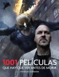 1001 PEL�CULAS QUE HAY QUE VER ANTES DE MORIR